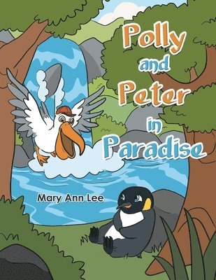 Polly and Peter in Paradise 1