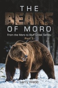 bokomslag Bears of Moro