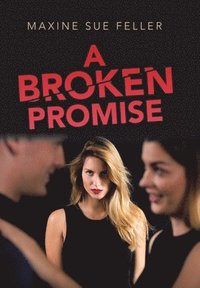 bokomslag A Broken Promise