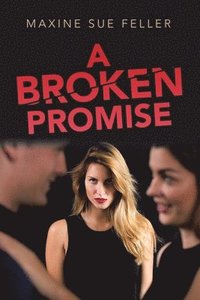 bokomslag A Broken Promise