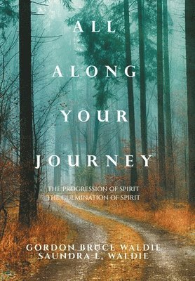 All Along Your Journey 1