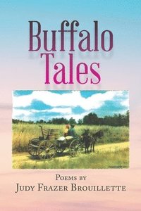 bokomslag Buffalo Tales