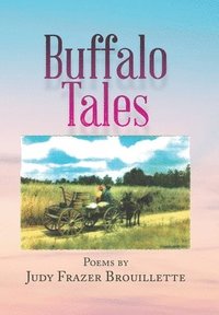 bokomslag Buffalo Tales