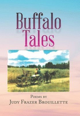 Buffalo Tales 1