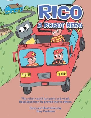 Rico a Robot Hero 1