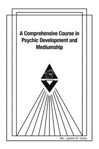 bokomslag Comprehensive Course in Psychic Development and Mediumship