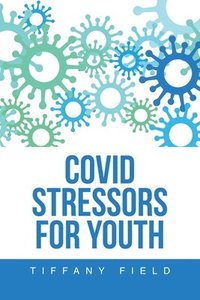 bokomslag Covid Stressors for Youth