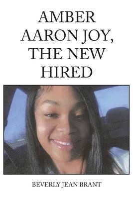 Amber Aaron Joy, the New Hired 1