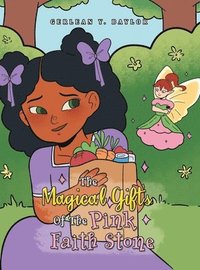 bokomslag Magical Gifts of the Pink Faith Stone
