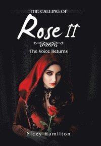 bokomslag The Calling of Rose Ii