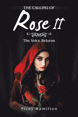 bokomslag The Calling of Rose Ii