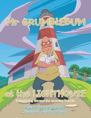 David Graham - Mr Grumblebum at the Lighthouse, Häftad