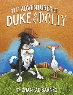 bokomslag The Adventures of Duke & Dolly