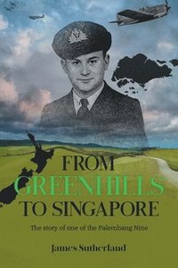 bokomslag From Greenhills to Singapore