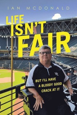 Ian McDonald - Life Isn't Fair, Häftad