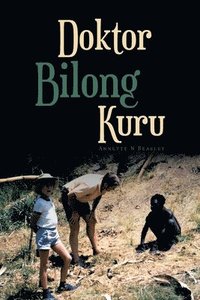 bokomslag Doktor Bilong Kuru