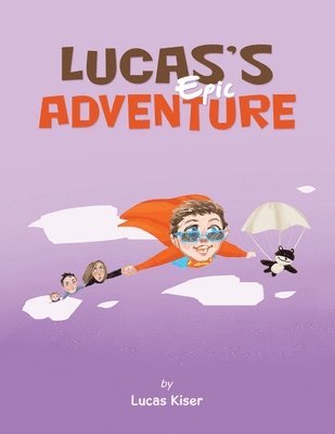 Lucas's Epic Adventure 1