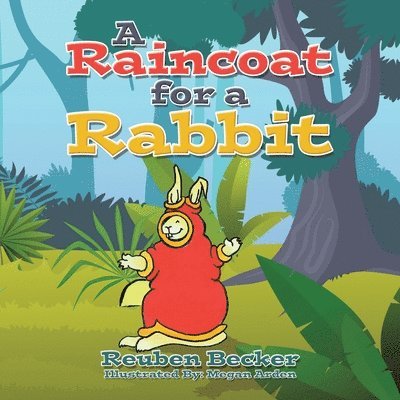 A Raincoat for a Rabbit 1