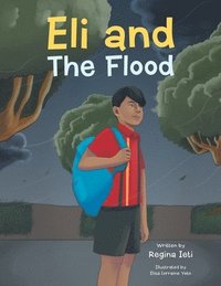 bokomslag Eli and The Flood