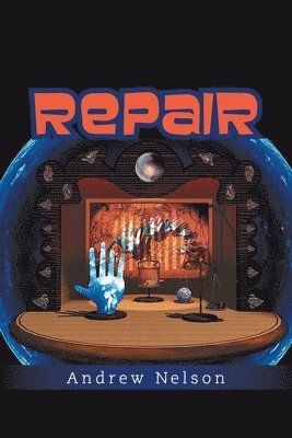 Andrew Nelson - Repair, Häftad