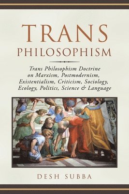 Trans Philosophism 1