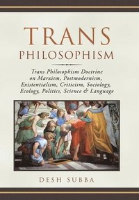 bokomslag Trans Philosophism