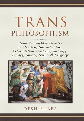 Trans Philosophism 1