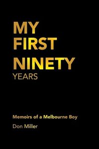 bokomslag My First Ninety Years