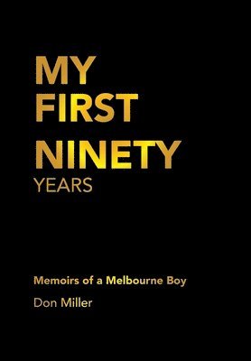 My First Ninety Years 1