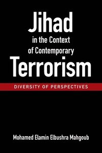 bokomslag Jihad in the Context of Contemporary Terrorism