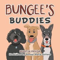 bokomslag Bungee's Buddies