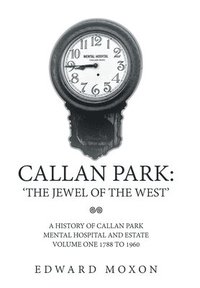 bokomslag Callan Park