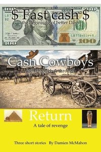 bokomslag Fast Cash Cash Cowboys Return