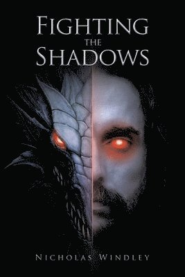 Fighting the Shadows 1