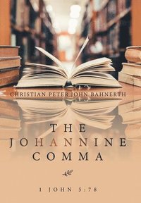 bokomslag The Johannine Comma