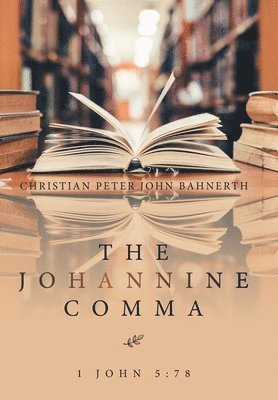 The Johannine Comma 1