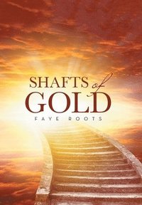 bokomslag Shafts of Gold