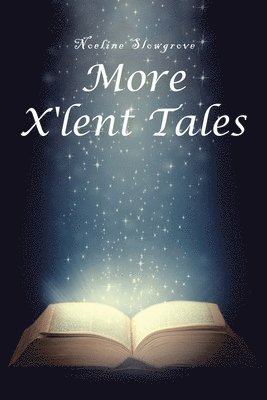 More X'lent Tales 1