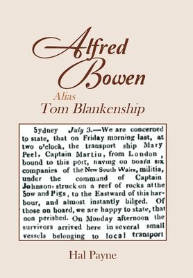 bokomslag Alfred Bowen Alias Tom Blankenship