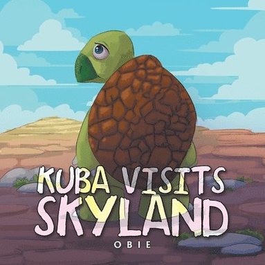 bokomslag Kuba Visits Skyland