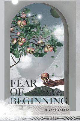 Fear of Beginning 1