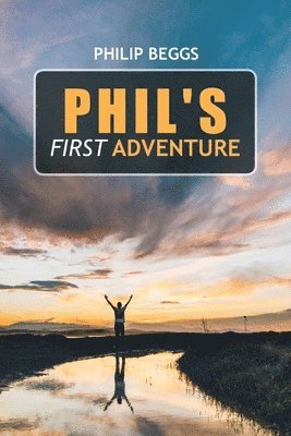 Phil's First Adventure 1