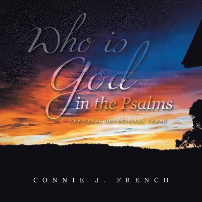 Who Is God in the Psalms 1