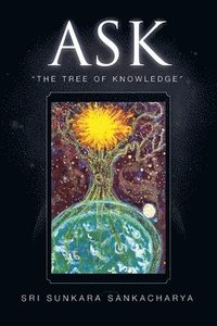 bokomslag Ask- the Tree of Knowledge