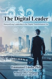 bokomslag The Digital Leader