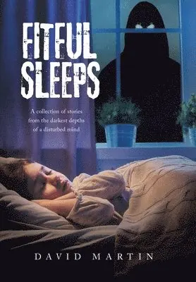David Martin - Fitful Sleeps, Inbunden. Tillgänglighet: Lägg i varukorg