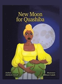 bokomslag New Moon for Quashiba