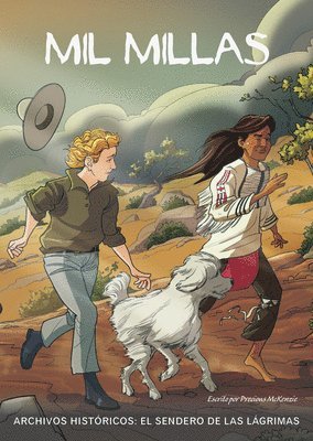 Mil Millas: El Sendero de Las Lágrimas