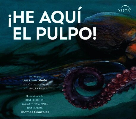 Suzanne Slade - ¡He Aquí El Pulpo!, Häftad
