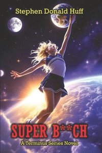 bokomslag Super B  Ch: A Terminus Series Novel